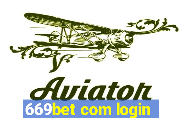 669bet com login